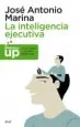 AudioLibro Inteligencia Ejecutiva (3ª Ed.) de Jose Antonio Marina