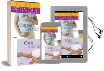 Descargar AudioLibro Lote Espero un Hijo + Crio a mi Hijo de Laurence Pernoud año 2012