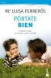 AudioLibro Portate Bien de Mª Luisa Ferreros