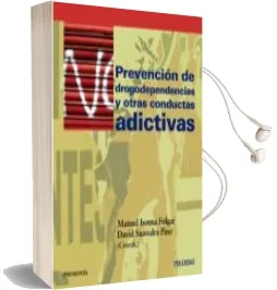 Descargar AudioLibro Prevencion de Drogodependencias y Otras Conductas Adictivas de Manuel Isorna año 2012