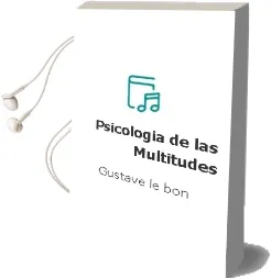 Descargar AudioLibro Psicologia de las Multitudes de Gustave Le Bon año 2012