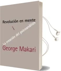 Descargar AudioLibro Revolucion en Mente: La Creacion del Psicoanalisis de George Makari año 2012