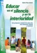 AudioLibro Educar en el Silencio y en la Interioridad de Mario Piera