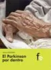 AudioLibro El Parkinson por Dentro de Arturo Roldan