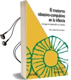 Descargar AudioLibro El Trastorno Obsesivo-Compulsivo en la Infancia de Ana Isabel Rosa Alcazar año 2012