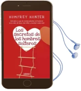 Descargar AudioLibro Los Secretos de los Hombres Solteros de Humfrey Hunter año 2012