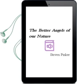 Descargar AudioLibro The Better Angels of our Nature de Steven Pinker año 2012