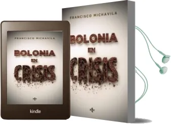 Descargar AudioLibro Bolonia en Crisis de Francisco Michavila año 2012