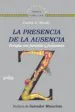 AudioLibro La Presencia de la Ausencia: Terapia con Familias y Fantasmas de Carlos E. Sluzki