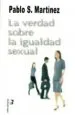 AudioLibro La Verdad Sobre la Igualdad Sexual de Pablo S. Martinez