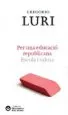 AudioLibro Per una Educacio Republicana de Gregorio Luri