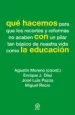 AudioLibro Que Hacemos con la Educacion de Agustin Moreno