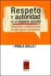 AudioLibro Respeto y Autoridad en el Espacio Escolar de Paola Gallo