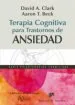 AudioLibro Terapia Cognitiva para Trastornos de Ansiedad de Aaron T. Beck