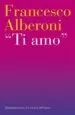 AudioLibro Ti amo de Francesco Alberoni