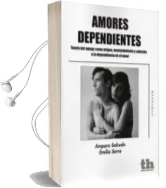 Descargar AudioLibro Amores Dependientes de Amparo Salcedo año 2013