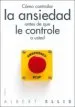 AudioLibro Como Controlar la Ansiedad Antes de que le Controle a Usted de Albert Ellis