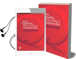 Descargar AudioLibro Don Quijote, para Combatir la Melancolía de Francoise Davoine año 2013