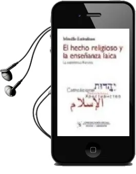Descargar AudioLibro El Hecho Religioso y la Enseñanza Laica. la Experiencia Francesa de Mireille Estivalezes año 2013