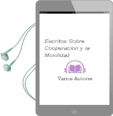 Descargar AudioLibro Escritos Sobre Cooperacion y la Movilidad de Varios Autores año 2013