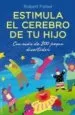 AudioLibro Estimula el Cerebro de tu Hijo de Robert Fisher