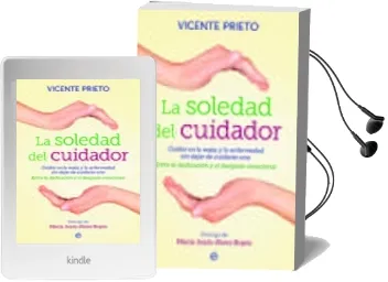 Descargar AudioLibro La Soledad del Cuidador de Vicente Prieto año 2013