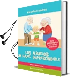 Descargar AudioLibro Los Abuelos : Un Papel Imprescindible de Mercedes Salvador Herrera año 2013