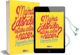 Descargar AudioLibro Mamá ¿Dónde Estaba Antes de Nacer? de Pere Romanillos año 2013