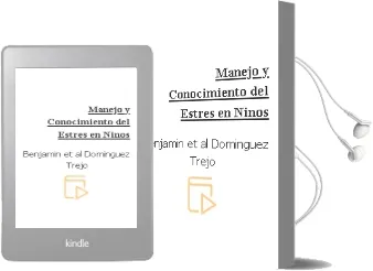 Descargar AudioLibro Manejo y Conocimiento del Estres en Niños de Benjamin Et Al. Dominguez Trejo año 2013
