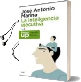 Descargar AudioLibro Pack-Carpeta la Inteligencia Ejecutiva de Jose Antonio Marina año 2013