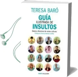 Descargar AudioLibro (Pe) Guia Ilustrada de Insultos de Teresa Baro año 2013