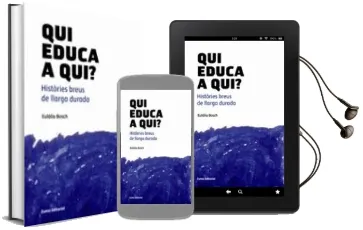 Descargar AudioLibro Qui Educa a qui? de Eulalia Bosch año 2013