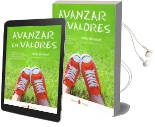 Descargar AudioLibro Avanzar en Valores de Jesus Blanquet año 2013