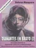 AudioLibro Diamantes en Bruto (I). un Acercamiento al Trastorno Limite de la Personalidad Manual Informativo para Profesionales, Pacientes y Familiares ( 2ª Ed.) de Dolores Mosquera