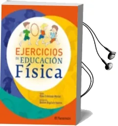 Descargar AudioLibro Ejercicios de Educacion Fisica de Elena Enfedaque Montes año 2013