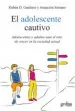 AudioLibro El Adolescente Cautivo de Ruben D. Gualtero