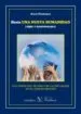 AudioLibro Hacia una Nueva Humanidad Libre y Responsable: Una Vision del mun do y de la Educacion en el Tercer Milenio de Julio Ferreras Diez