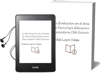 Descargar AudioLibro La Evaluacion en el Area de Tecnologia: Educacion Secundaria Obli Gatoria de Rafael Lopez Cubino año 2013