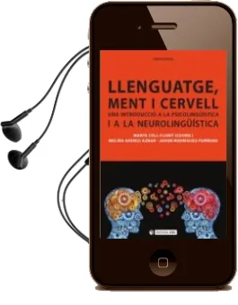 Descargar AudioLibro Llenguatge Ment i Cervell: Una Introduccio a la Psicolinguistica i a la Neurolinguistica de Marta Coll Florit año 2013