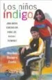 AudioLibro Niños Indigo ¿Una Nueva Generacion para los Nuevos Tiempos? de Maribel Romero Curtis