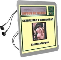 Descargar AudioLibro Sexualidad y Maternidad de Cristina Jarque año 2013