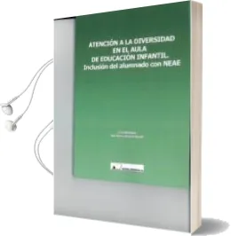 Descargar AudioLibro Atencion a la Diversidad en el Aula de Educacion Infantil de Ana Amaro Agudo año 2013