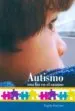 AudioLibro Autismo, una luz en el Camino. de Angela Sanchez