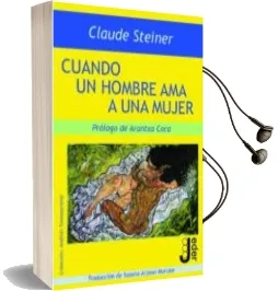 Descargar AudioLibro Cuando un Hombre ama a una Mujer de Claude M. Steiner año 2013