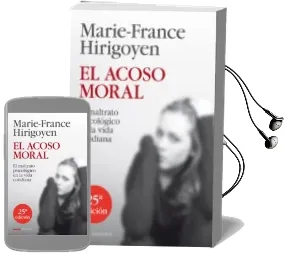 Descargar AudioLibro El Acoso Moral (25ª ed) de Marie France Hirigoyen año 2013