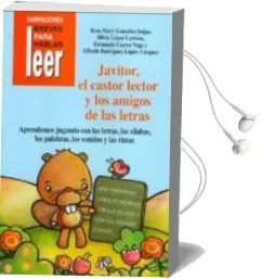 Descargar AudioLibro Javitor, el Castor Lector y los Amigos de las Letras. de Rosa Mary Gonzalez Seijas año 2013