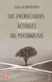 AudioLibro Las Encrucijadas Actuales del Psicoanalisis: Subjetividad y Vida Cotidiana de Luis Hornstein