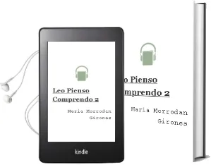 Descargar AudioLibro Leo Pienso Comprendo 2 de Maria Morrodan Girones año 2013