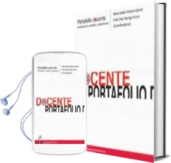 Descargar AudioLibro Portafolio Docente: Fundamentos, Modelos y Experiencias de Maria Isabel Arbesu Garcia año 2013