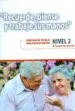 AudioLibro Recuerde, Piense y Trabaje sus Manos. Nivel 2. Cuaderno de Trabaj o para Personas Mayores. de Mª Amparo Herrero Polo
